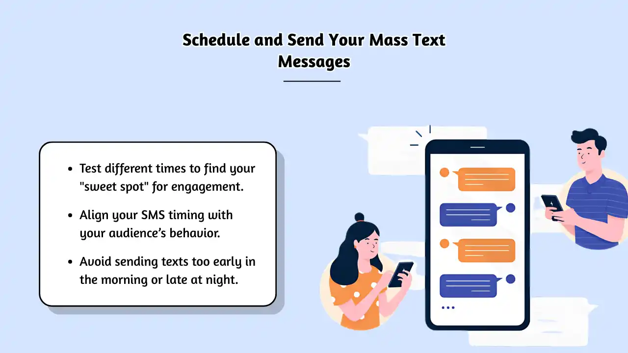Schedule and Send Your Mass Text Messages