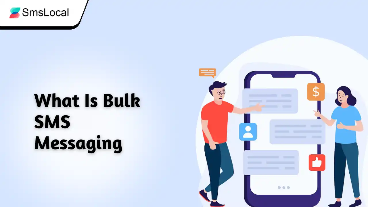 What Is Bulk SMS Messaging? A Complete Guide to Scaling Your Communication