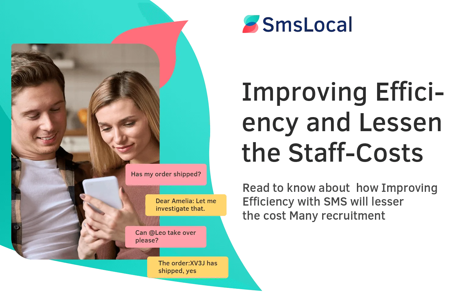 Improving Efficiency and Lessen the Staff-Costs