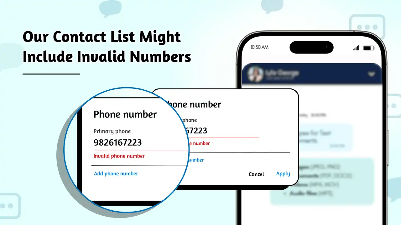 Our Contact List Might Include Invalid Numbers