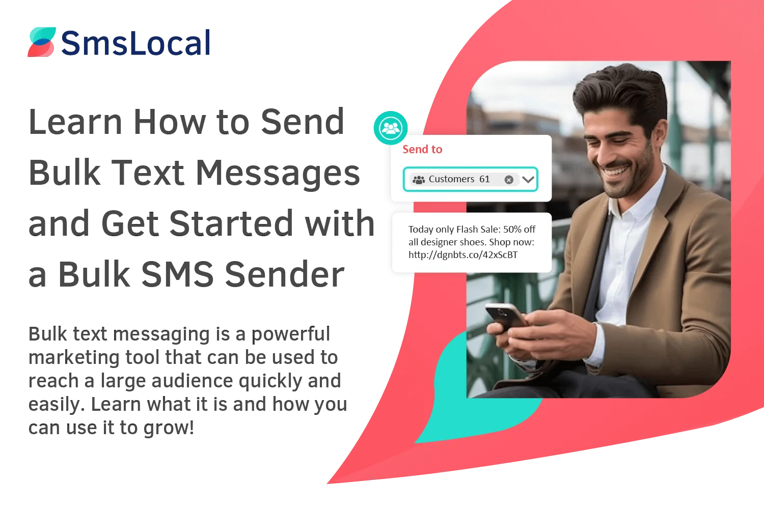 Learn How to Send Bulk Text Messages and Get Started with a Bulk SMS Sender