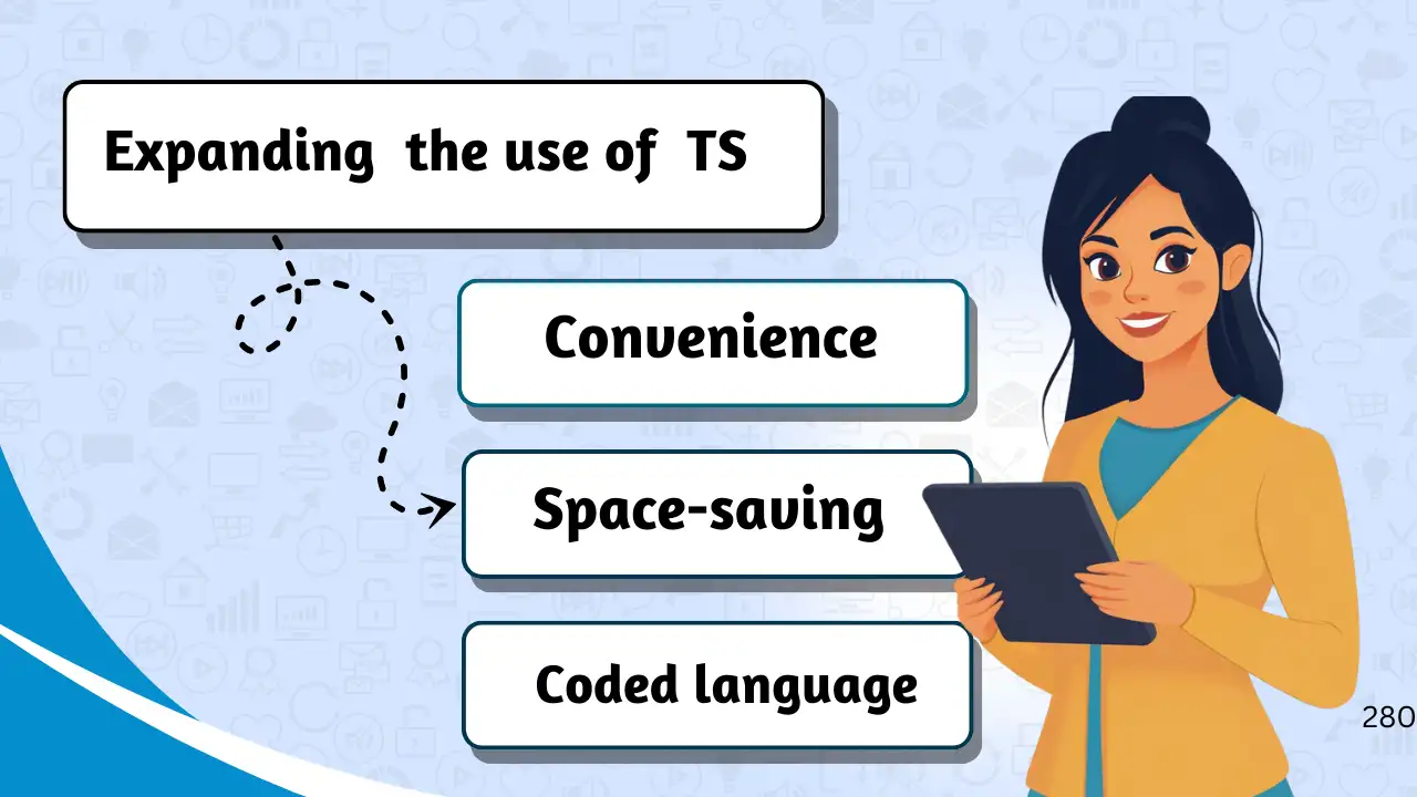 Expanding the use of TS